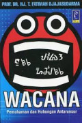 wacana : pemahaman dan hubungan antar unsur