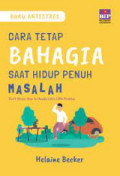 BAHAGIA SAAT HIDUP PENUH MASALAH