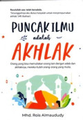 PUNCAK ILMU ADALAH AKHLAK