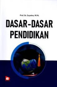 DASAR-DASAR PENDIDIKAN