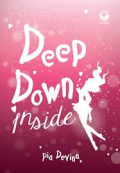 Deep Down Inside