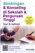BIMBINGAN  & KONSELING  DI SEKOLAH DAN PERGURUAN TINGGI