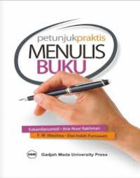 PETUNJUK PRAKTIS MENULIS BUKU