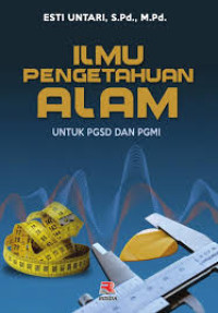 ILMU PENGETAHUAN ALAM UNTUK PGSD DAN PGMI