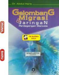 GELOMBANG MIGRASI DAN JARINGAN PERDAGANGAN MANUSIA