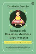 MONTESSORI KEAJAIBAN MEMBACA TANPA MENGEJAR