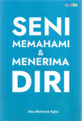 SENI MEMAHAMI & MENERIMA DIRI
