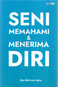 SENI MEMAHAMI & MENERIMA DIRI
