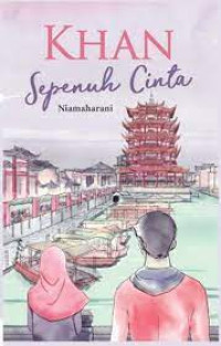 KHAN Sepenuh Cinta