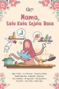 Mama, Satu Kata Sejuta Rasa