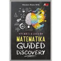 Pembelajaran MATEMATIKA GUIDED DICOVERY