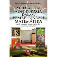 Media dan Alat Peraga dalam Pembelajaran Matematika
