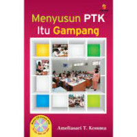 Menyusun PTK Itu Gampang
