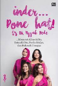 Minder Done That Its ok nggak pede