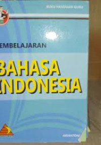 PEMBELAJARAN BAHASA INDONESIA