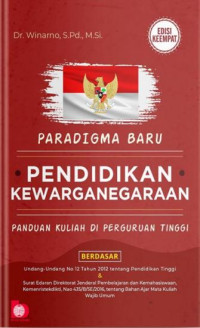 PARADIGMA BARU PENDIDIKAN KEWARGANEGARAAN PANDUAN KULIAH DI PERGURUAN TINGGI