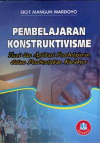 PEMBELAJARAN KONSTRUKTIVISME