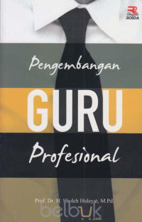 Pengembangan Guru Profesional