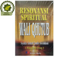 RESONASI SPIRITUAL WALI QUTHUB