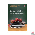 Sekolahku Perusahaanku