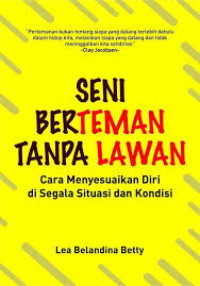 SENI BERTEMAN TANPA LAWAN