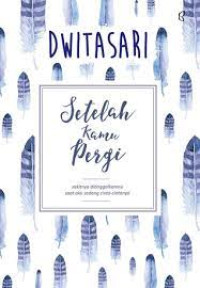Setelah Kami Pergi