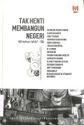 TAK HENTI MEMBANGUN NEGERI