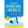 Terampil BERBICARA dan MENULIS