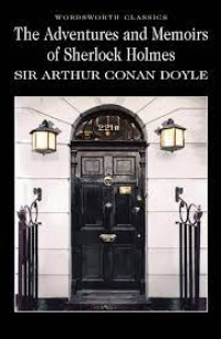 The Adventure and Memoirs of Sherlock Holmes Sir Arthur Conan Doyle