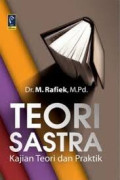 TEORI SASTRA KAJIAN TEORI DAN PRAKTIK